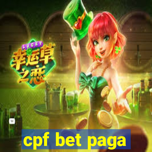 cpf bet paga